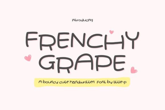 Frenchy Grape: A Playful Script Font for Modern Web Design