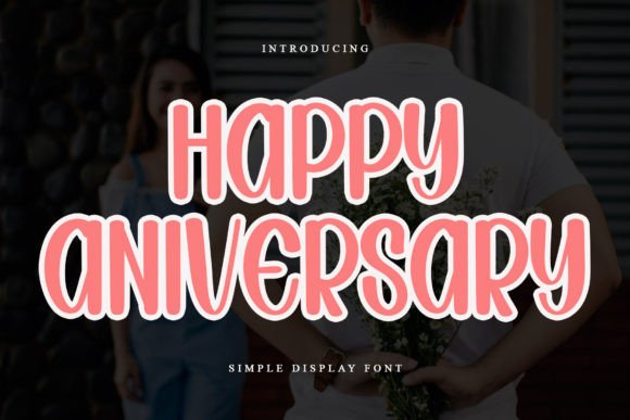 Happy Aniversary: A Script Amp Typeface for Festive Web Design