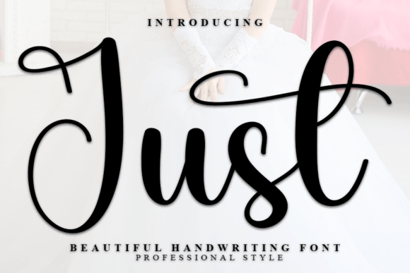 Just: The Modern Handwritten Typeface for Campaigns That Stand Out
