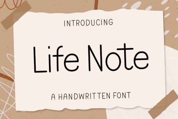 Life Note: The Handwritten Typeface That Elevates Digital Campaigns