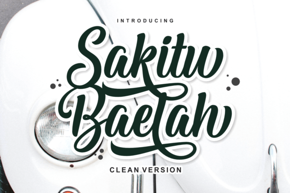 Sakitu Baelah Clean: A Versatile Script Font for Modern Branding