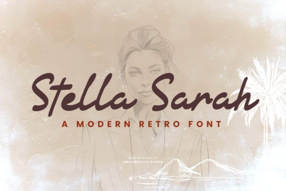 Stella Sarah: The Modern Retro Typeface for Campaign Design