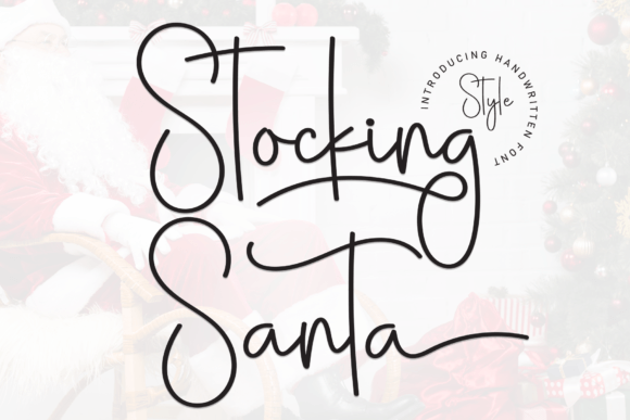 Stocking Santa: The Premium Script Font for Festive Campaigns