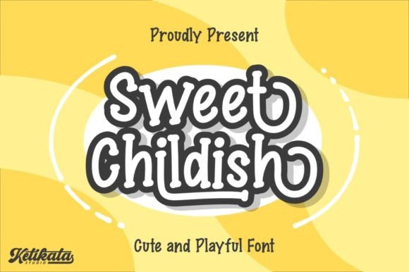 Sweet Childish: A Playful Typeface for Modern Campaigns
